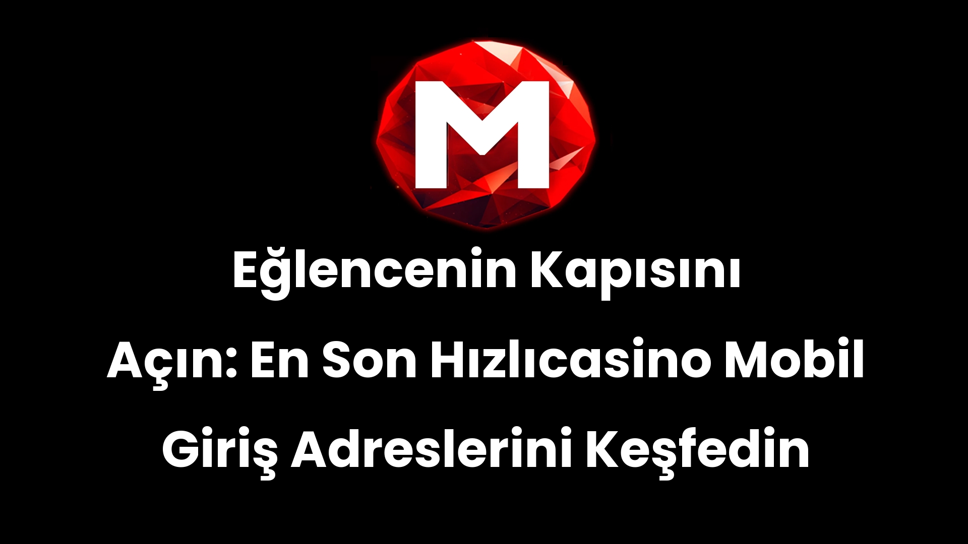 Eğlencenin Kapısını Açın: En Son Hızlıcasino Mobil Giriş Adreslerini Keşfedin