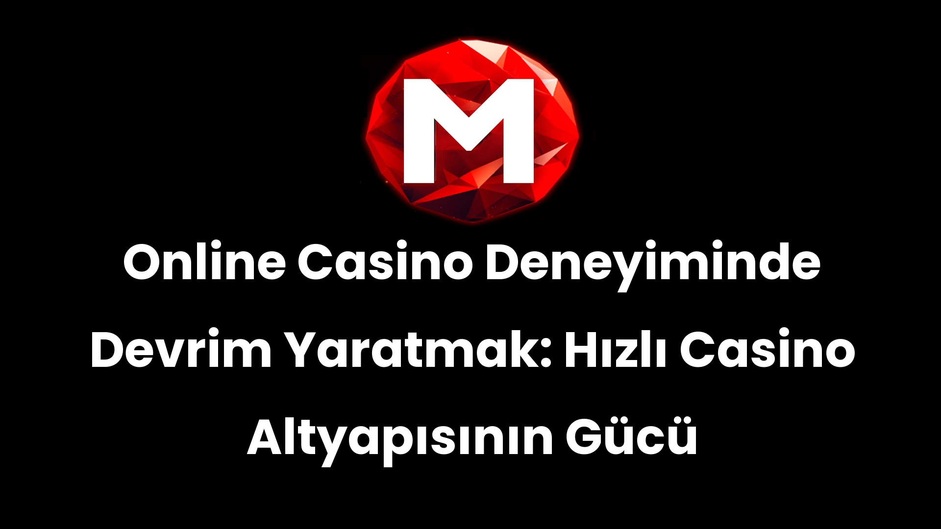 Online Casino Deneyiminde Devrim Yaratmak: Hızlı Casino Altyapısının Gücü